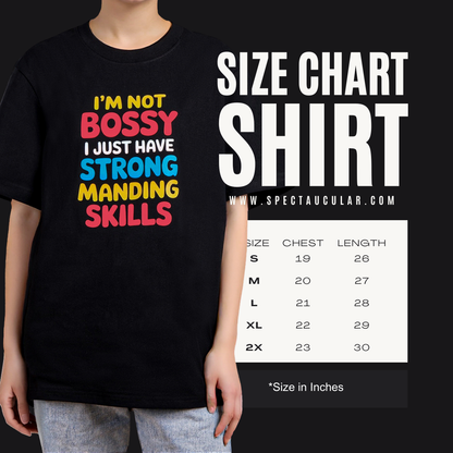 I AM NOT BOSSY T-SHIRT