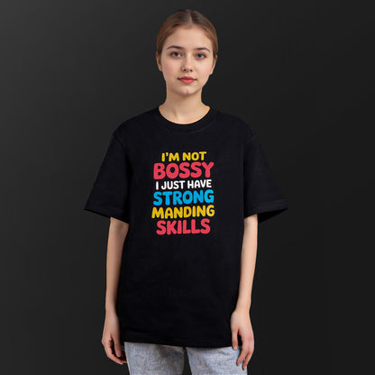 I AM NOT BOSSY T-SHIRT